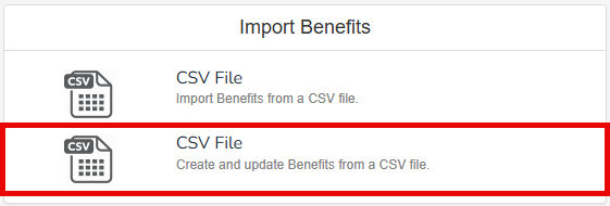Import Data, Benefits tab, with CSV File option highlighted