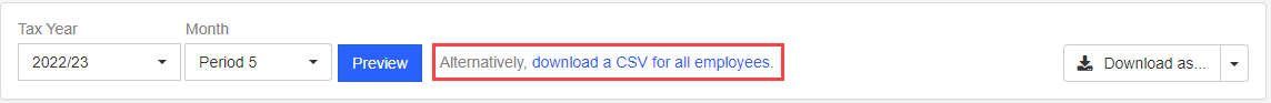 You have the option to download a CSV for all employees.