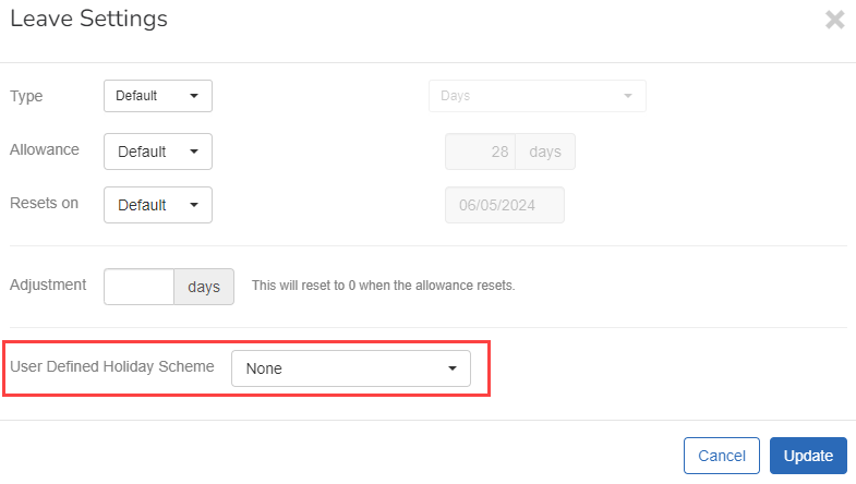 Select the required User Defined Holiday Scheme.